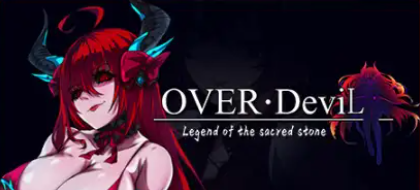 新汉化[日式RPG] OVERDeviL圣石传说 v1.0 内嵌AI汉化版 [PC+安卓3.40G]